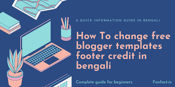how to remove footer credit in blogger in bengali | ফ্রি ব্লগার থিম