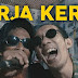 Lirik Lagu Kerja Keras - Uncle Djink