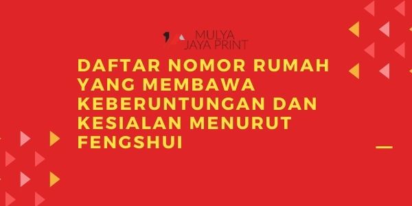 Daftar Nomor Rumah yang Membawa Keberuntungan dan Kesialan Menurut Fengshui