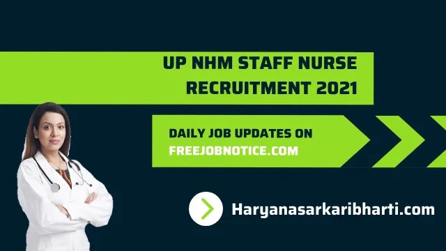 UP NHM Staff Nurse Recruitment 2021