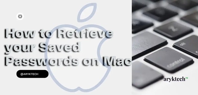 How to Retrieve your Saved Passwords on Mac (All macOS)