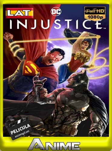 Injustice (2021) Latino HD [1080P] [GoogleDrive] DizonHD