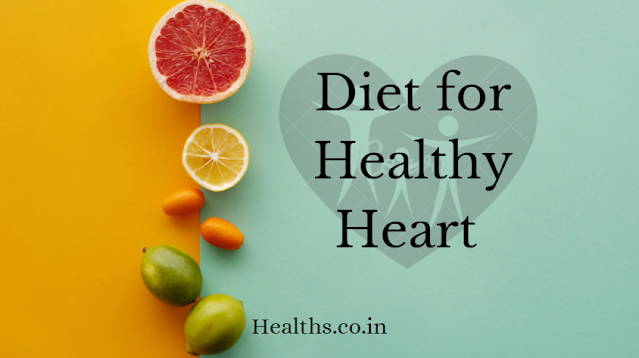 Best Diet for Healthy Heart