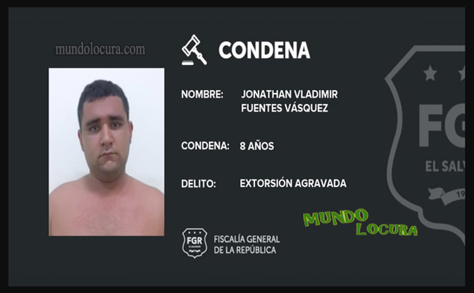 8 años de prisión para extorsionador de un comerciante en el municipio de Comacarán, departamento de San Miguel