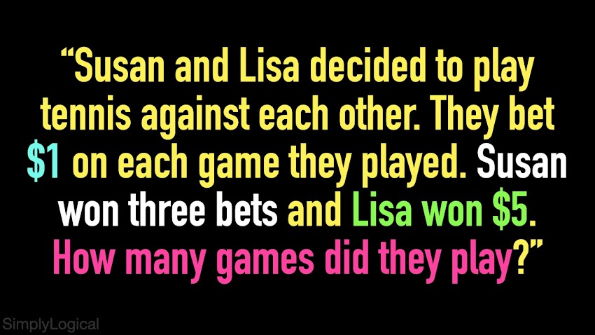 "Susan and Lisa decided to play tennis against each other" Riddle - Solution Explained