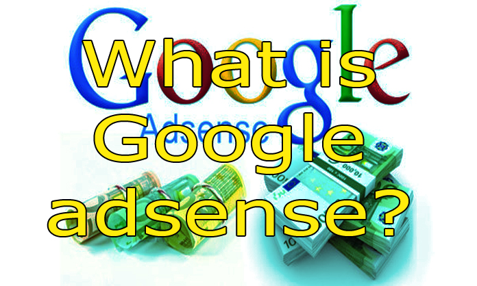What is ,Google adsense,