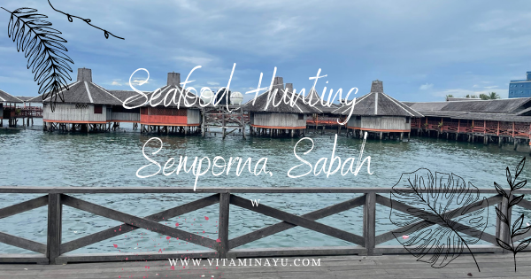 Seafood Hunting Di Semporna, Sabah