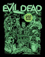 Official EVIL DEAD T-shirt : Glow in the Dark (Limited Edition Reprint!)