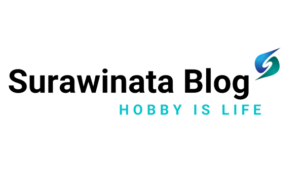 Surawinata Blog | Hobby Is Life