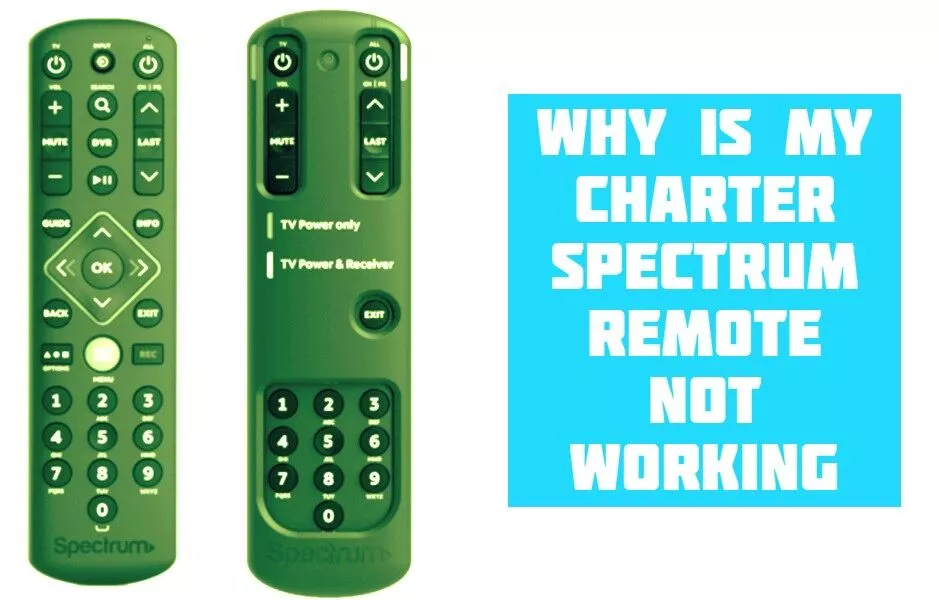 Why Is My Charter Spectrum Remote Not Working