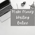 How To Get paid by writing?