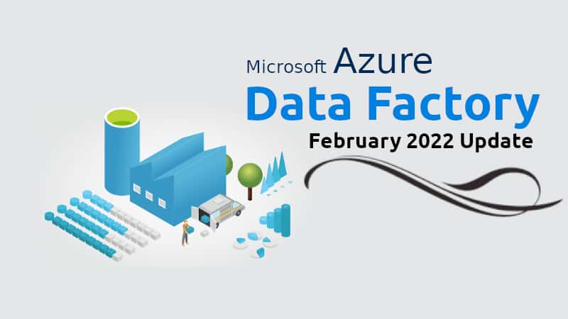 Microsoft announces new features to Azure Data Factory