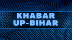 Khabar UP Bihar