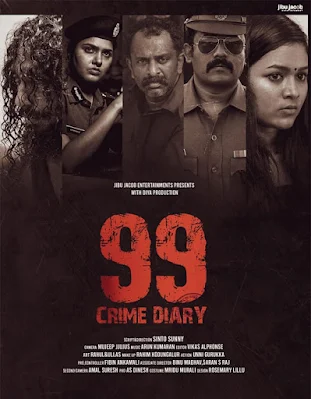 99 crime diary release date, 99 crime diary cast, 99 crime diary malayalam movie, 99 crime diary, mallurelease