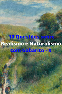 Os 20 Melhores Exercícios sobre Naturalismo com Gabarito