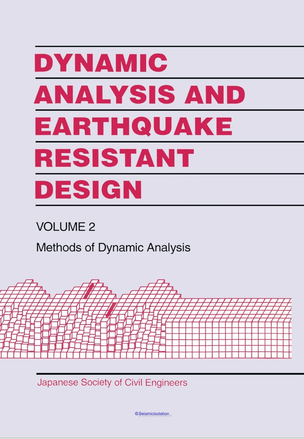 Amazing DYNAMIC ANALYSIS AND  EARTHQUAKE RESISTANT DESIGN