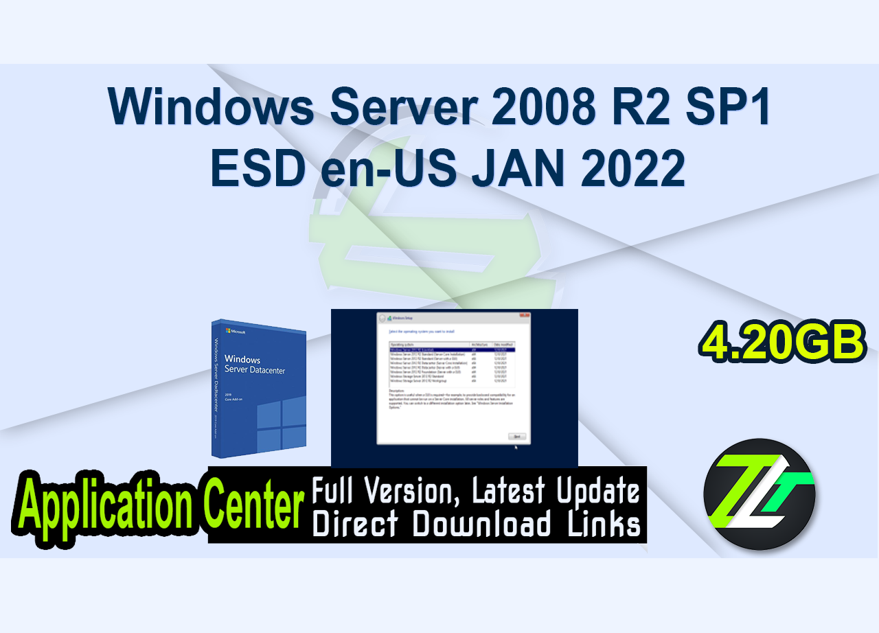 Windows Server 2008 R2 SP1 ESD en-US JAN 2022