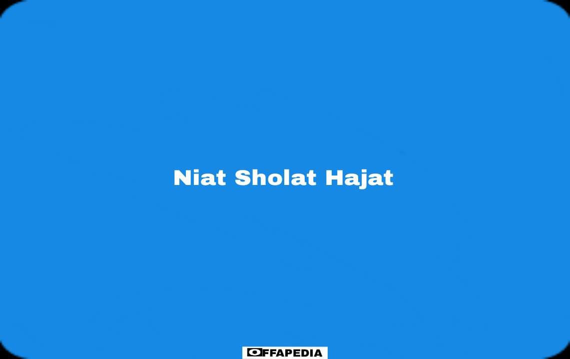 niat sholat hajat