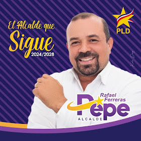 RAFAEL FERRERAS (PEPE), CANDIDATO A SINDICO PLD CABRAL