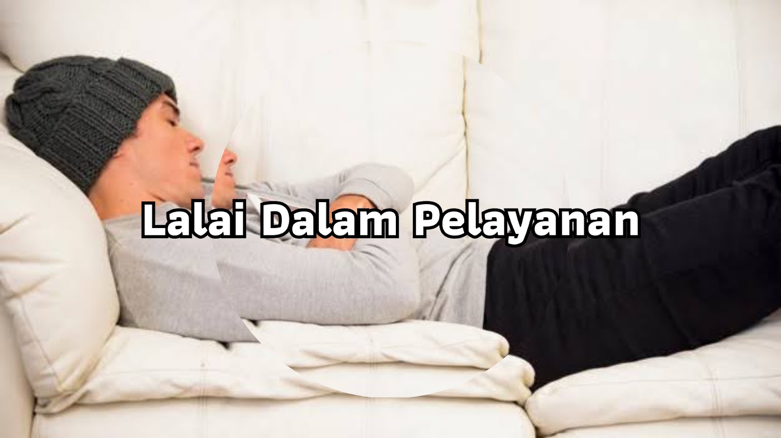 Lalai Dalam Pelayanan