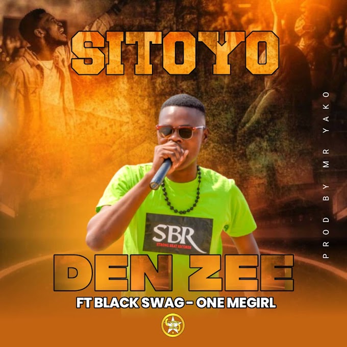 Den Zee Ft Black swag-One megirl=SITOYO-