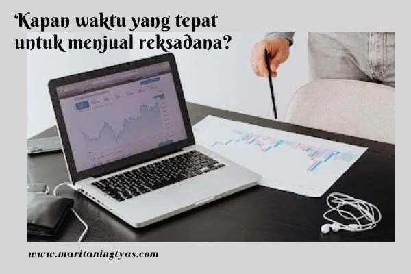 waktu yang tepat untuk jual reksadana