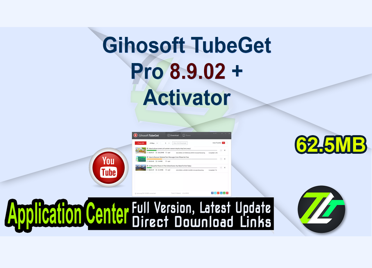 Gihosoft TubeGet Pro 8.9.02 + Activator