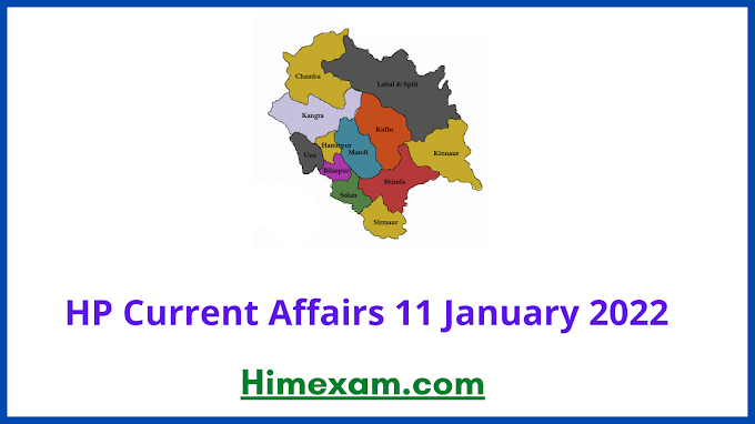HP Current Affairs 11 January 2022 
