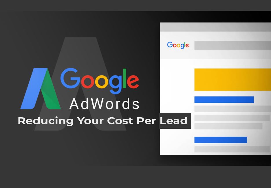 Optimizing AdWords, AdWords, Cost Per Lead