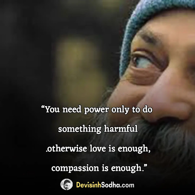 osho quotes in english, osho quotes about life, osho quotes on success, osho quotes on relationships, osho quotes on spirituality, osho quotes on happiness, osho quotes on silence, osho quotes on society, osho quotes on love, osho quotes on humanity