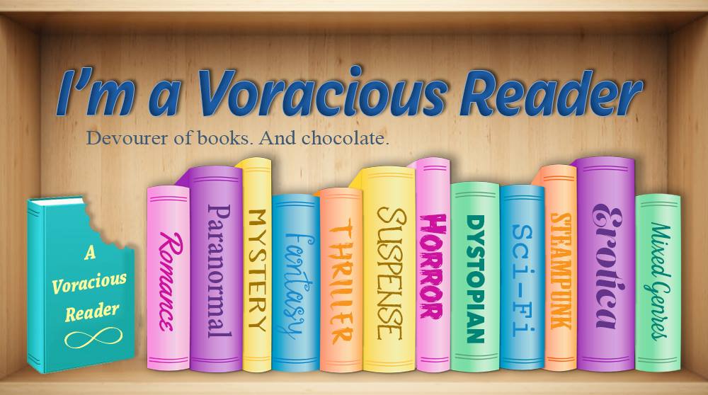 I'm A Voracious Reader 