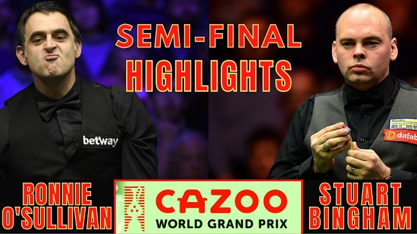   Ronnie O'Sullivan vs Stuart Bingham Semi-final ᴴᴰ World Grand Prix 2021 ( Full Match Highlights )