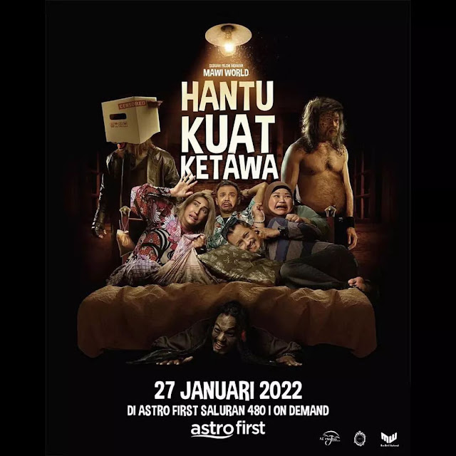 Filem Hantu Kuat Ketawa Di Astro First