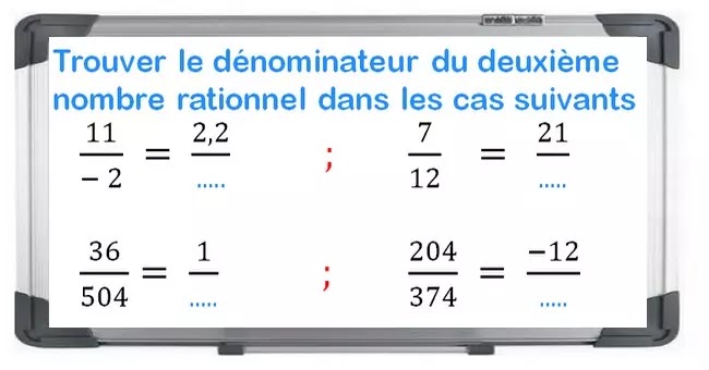 Introduction aux nombres rationnels maths 3éme exercice 12