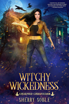 Witchy Wickedness (Book 1) 2019 Edition