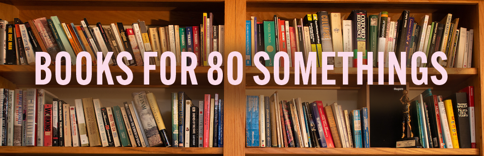 Books For 80 Somethings