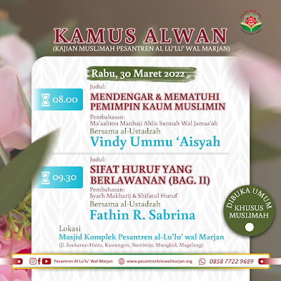 Ikuti Kajian Mendengar dan Mematuhi Pemimpin Kaum Muslimin Bersama al-Ustadzah, Vindy Ummu 'Aisyah di Masjid Komplek Pesantren Al-Lu'lu' Wal Marjan