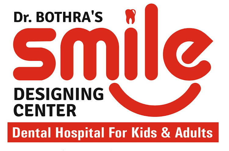 DR.BOTHRA&#39;S SMILE DESIGNING CENTER (DENTAL HOSPITAL FOR KIDS &amp; ADULTS IN JODHPUR)