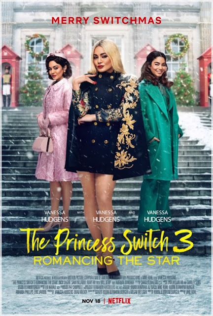 Zamiana z księżniczką 3: Gwiazda Pokoju/ The Princess Switch 3: Romancing The Star (2021)