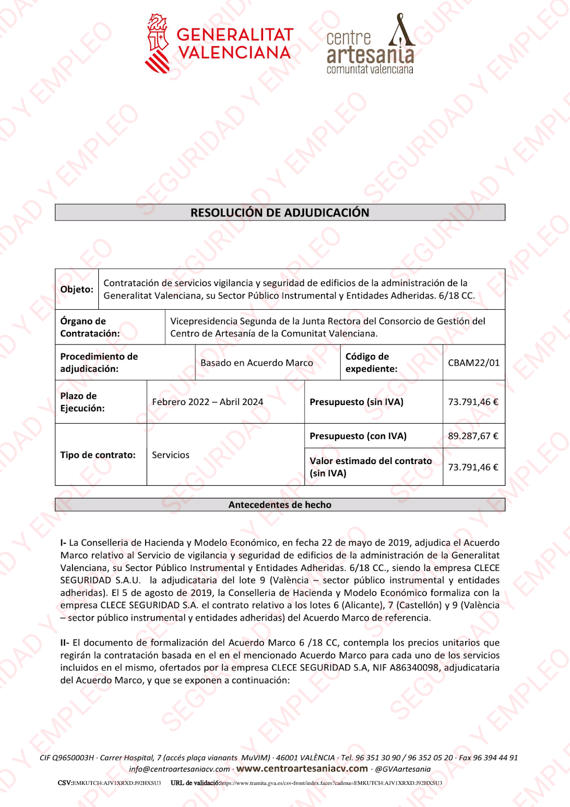 Adjudicado los Servicios de vigilancia y seguridad de las instalaciones del Centro Artesanía de la Comunitat Valenciana