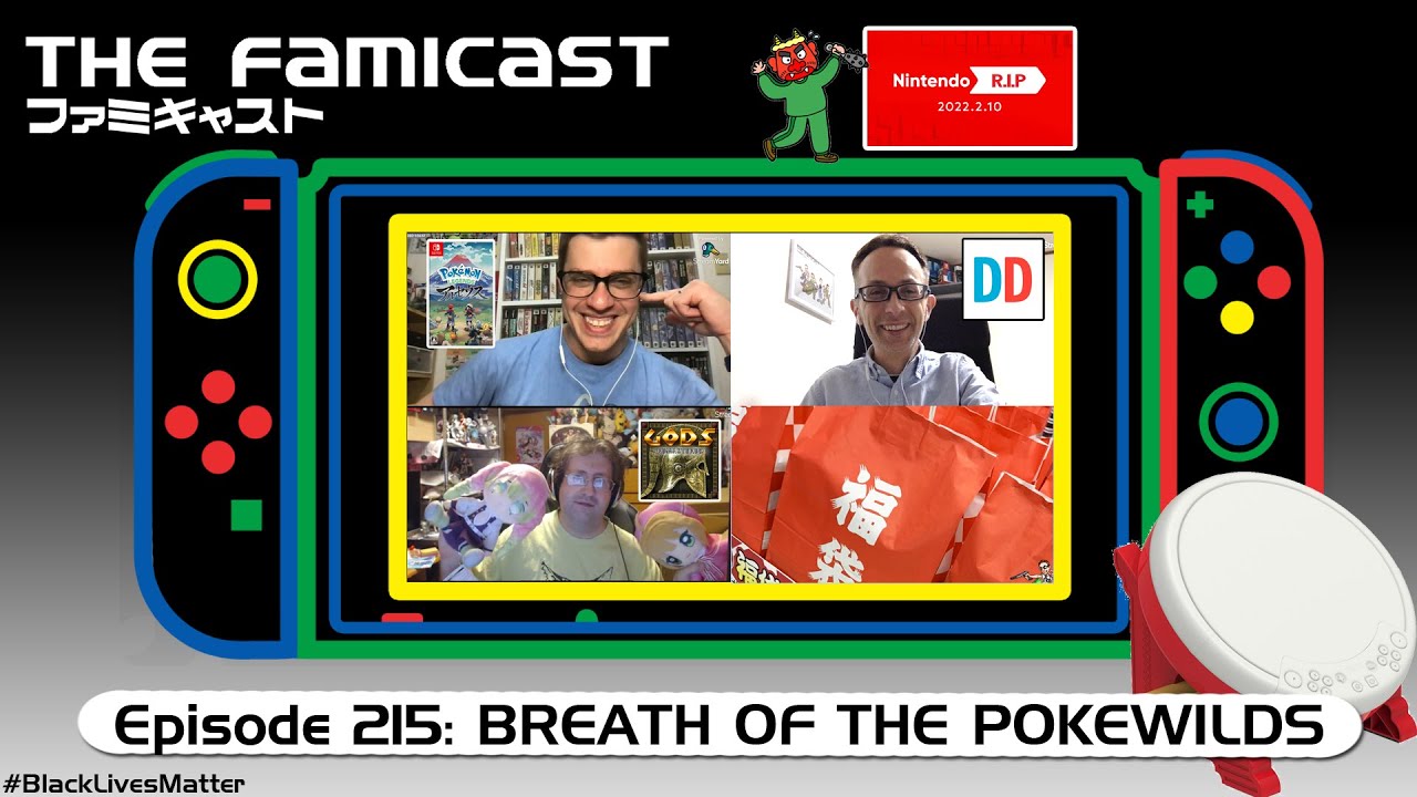 The Famicast 215 - BREATH OF THE POKEWILDS