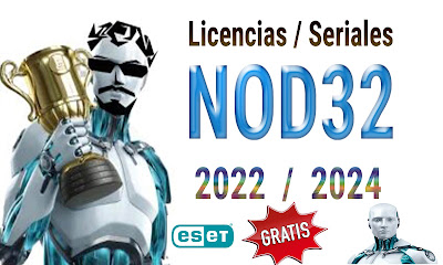 Licencias Seriales  Eset NOD32 Actualizadas 2022 2024 full Gratis