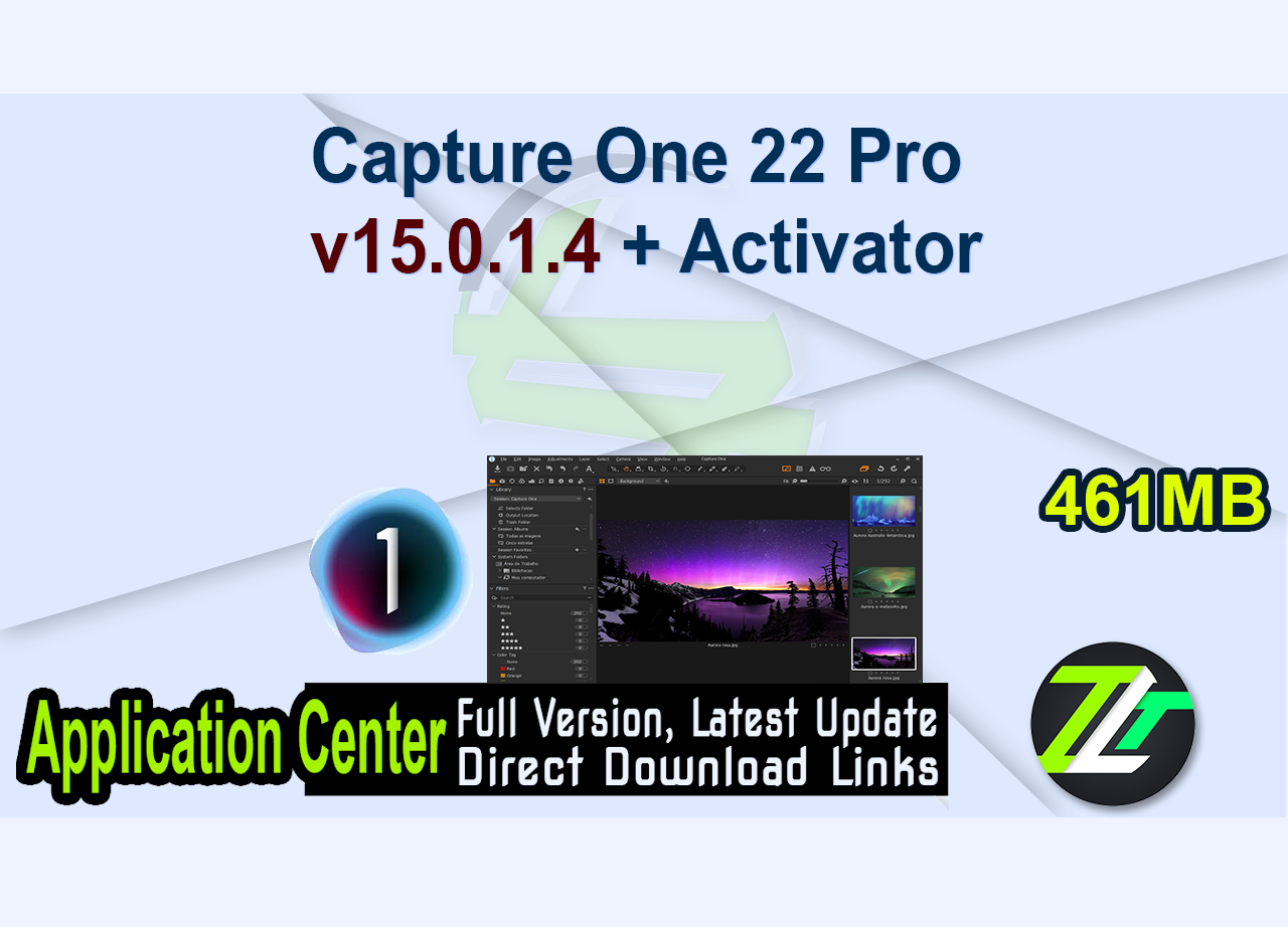 Capture One 22 Pro v15.0.1.4 + Activator