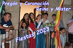 PREGÓN Y CORONACIÓN REINA Y MISTER FIESTAS 2023