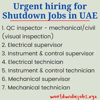 Urgent hiring for Shutdown Jobs in UAE