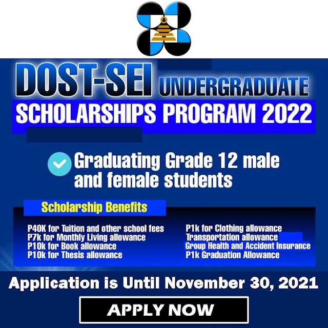 DOST Undergraduate Scholarship 2022 Application | Until December 31, 2021 | APPLY NOW