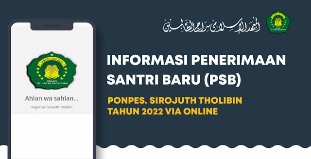 Pendaftaran Online Santri Baru Pondok Pesantren Sirojuth Tholibin Brabo