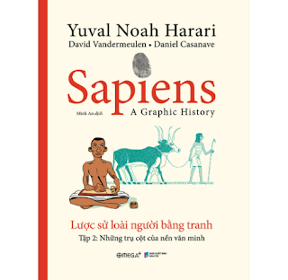 Sapiens - Lược Sử Loài Người Bằng Tranh - Tập 2 : Những Trụ Cột Của Nền Văn Minh (Tặng Kèm Bộ Quà Tặng 5 Bookmark Nhân Vật) ebook PDF EPUB AWZ3 PRC MOBI