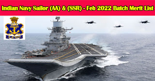 Indian Navy Sailor (AA) & (SSR) - Feb 2022 Batch Merit List