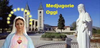 Medjugorie Oggi